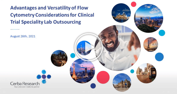 Cerba Research - Webinar - Advantages and Versatility of Flow Cytometry Considerations for Clinical trial Speciality Lab Outsourcing - thumbnail playbutton